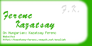 ferenc kazatsay business card